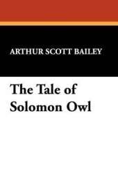 The Tale of Solomon Owl