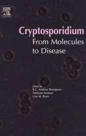 Cryptosporidium: From Molecules to Disease