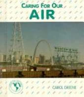 Caring for Our Air