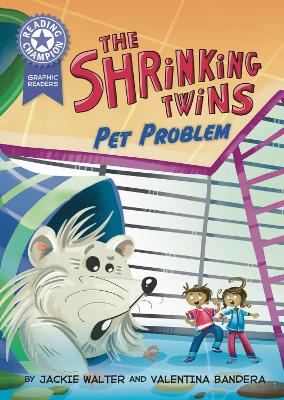 Reading Champion: Graphics: The Shrinking Twins: Pet Problem: Book band Purple 8