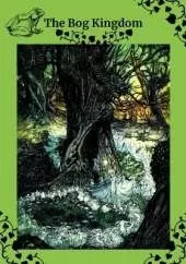 The Bog Kingdom