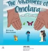 God's Calling: The Adventures of Omolara