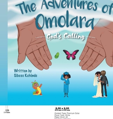 God's Calling: The Adventures of Omolara