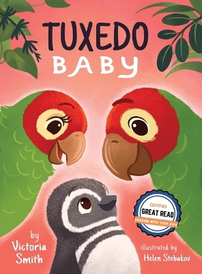 Tuxedo Baby: A Little Penguin Gets A Home