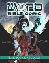 The Book of Judges: Word for Word Bible Comic: World English Bible Translation