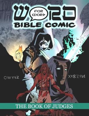 The Book of Judges: Word for Word Bible Comic: World English Bible Translation