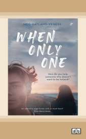 When Only One