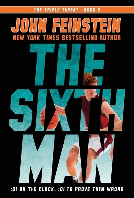 The Sixth Man (The Triple Threat, 2)