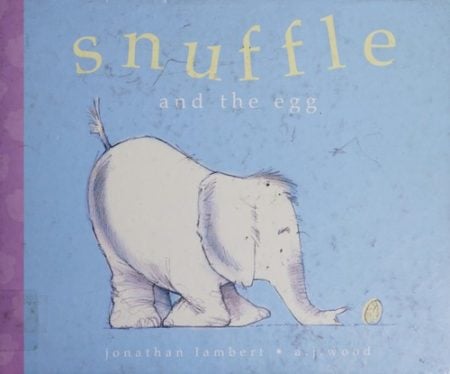 Snuffle and the Egg