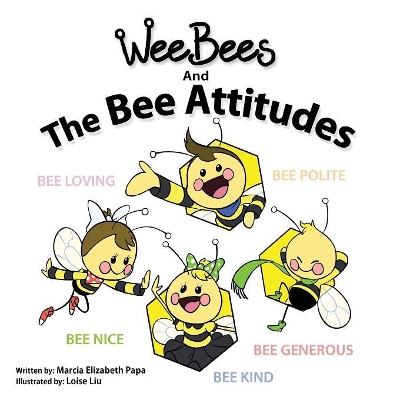 Wee Bees and The Bee Attitudes