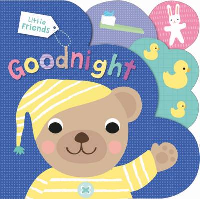 Goodnight: Little Friends