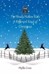 The Shady Hollow Kids: A Different Kind of Christmas