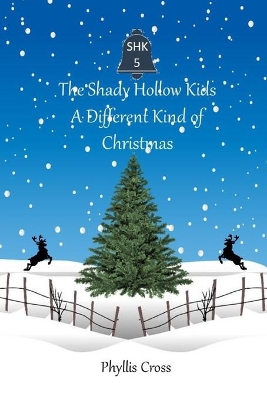 The Shady Hollow Kids: A Different Kind of Christmas