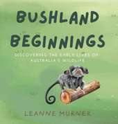 Bushland Beginnings