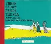 Three Ladies Beside The Sea