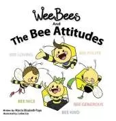 Wee Bees and The Bee Attitudes