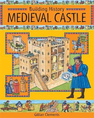 Building History: Medieval Castle