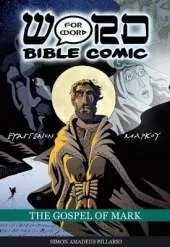 The Gospel of Mark: Word for Word Bible Comic: World English Bible Translation