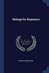 Biology for Beginners