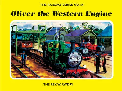 The Railway Series No. 24: Oliver the Western Engine