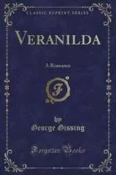 Veranilda: A Romance (Classic Reprint)