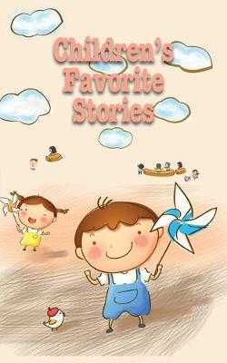 Children's Favorite Stories: Delightful traditional children stories