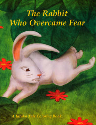 Rabbit Who Overcame Fear and Hunter and the Quail: A Jataka Tale Coloring Book