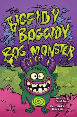 The Biggidy Boggidy Bog Monster