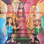The Colour Fairies Meet the Pixies: Book 5 in The Colour Fairies Series