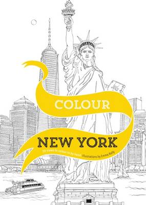 Colour New York: 20 Views to Colour in by Hand