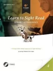 Learn to Sight Read: Piano Book 4: & Hear the Difference