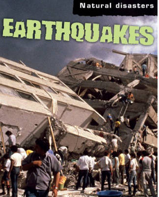 Natural Disasters: Earthquakes