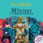 The Mystery Series: The Mystery of the Missing Necklace: Book 5