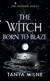 The Witch Born to Blaze