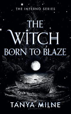 The Witch Born to Blaze