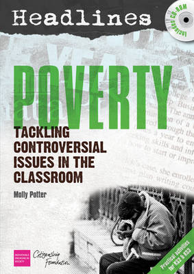 Headlines: Poverty: Teaching Controversial Issues