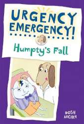 Humptys Fall: Urgency Emergency