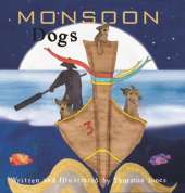 MONSOON DOGS: THEY DREAM BIG