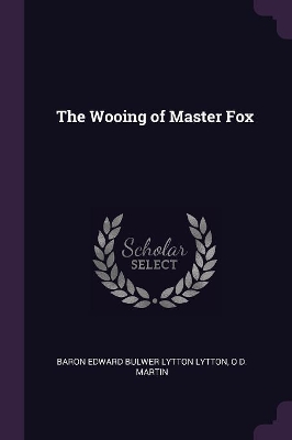 The Wooing of Master Fox