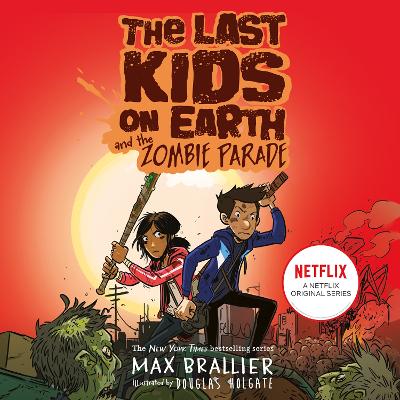 The Last Kids on Earth and the Zombie Parade