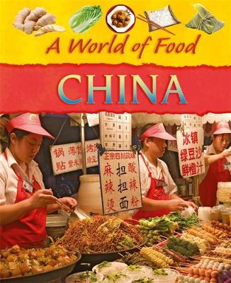 A World of Food: China