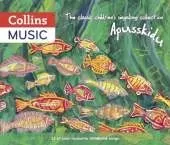 The classic children's singalong collection: Apusskidu: 52 of Your Favourite Childhood Songs: Nursery Rhymes, Song-Stories, Folk Tunes, Pop Hits, Musicals and Music Hall Classics