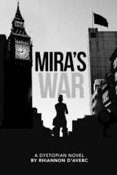 Mira's War