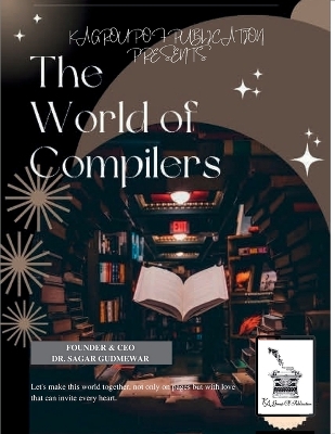 The World of Compiler