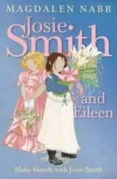 Josie Smith and Eileen