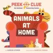 Peek-a-Clue: Animals at Home: An Animal Guessing Game