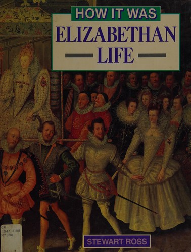 Elizabethan Life