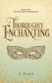 Thoroughly Enchanting