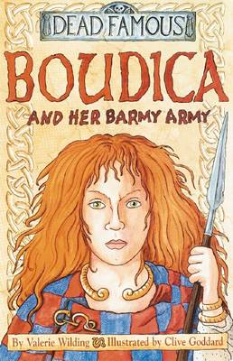 Boudica and Her Barmy Army