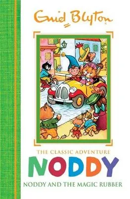 Noddy and the Magic Rubber: Book 8